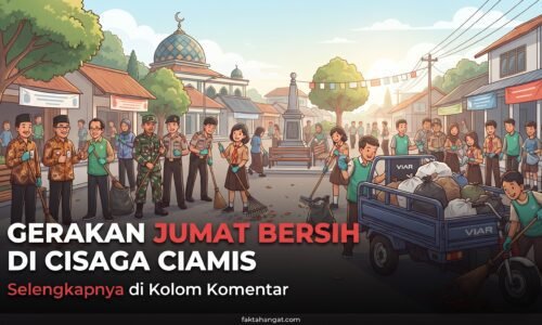 Dari Pejabat sampai Pelajar Turun Tangan, Begini Semarak Gerakan Jumat Bersih di Perbatasan Cisaga-Kota Banjar